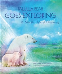 Talulla Bear Goes Exploring Storybook